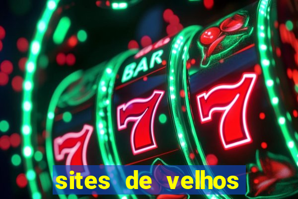 sites de velhos ricos que querem bancar